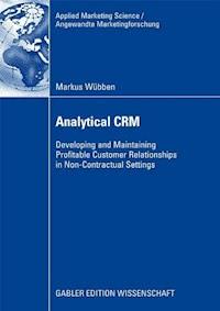 Analytical CRM - Markus Wübben - ebook