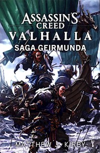 Assassin's Creed Valhalla Saga Geirmunda - Kirby Matthew J. - książka