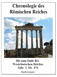 Chronologie des Römischen Reiches - Martin Klonnek - ebook