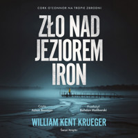 Zło nad Jeziorem Iron - William Kent Krueger - ebook + audiobook + książka