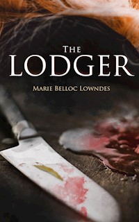The Lodger - Marie Belloc Lowndes - ebook