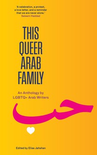 This Queer Arab Family -  - ebook