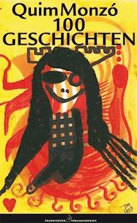 Hundert Geschichten - Quim Monzó - ebook
