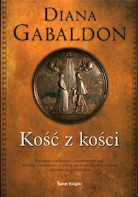 Kość z kości - Diana Gabaldon - ebook + książka