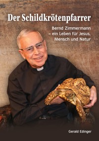 Der Schildkrötenpfarrer - Gerald Edinger - ebook