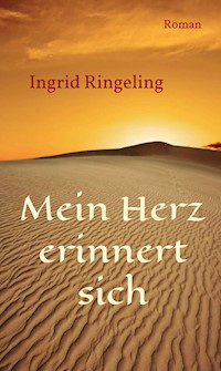 Mein Herz erinnert sich - Ingrid Ringeling - ebook