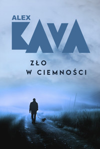 Zło w ciemności - Alex Kava - ebook + książka