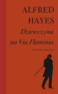 Dziewczyna na Via Flaminia - Alfred Hayes - ebook + książka