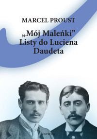 "Mój Maleńki" Listy do Luciena Daudeta - Proust Marcel - ebook