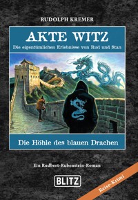 Akte Witz - Folge 2: Die Höhle des blauen Drachen - Rudolph Kremer - ebook