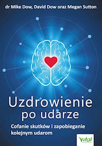Uzdrowienie po udarze - Mike Dow - książka