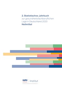 2. Statistisches Jahrbuch zur gesundheitsfachberuflichen Lage in Deutschland 2020 -  - ebook