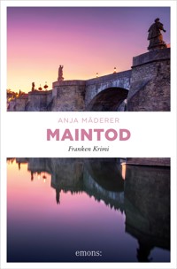Maintod - Anja Mäderer - ebook