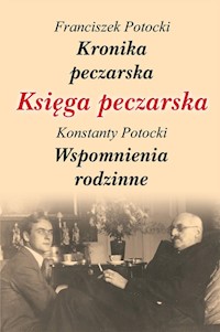 Księga peczarska - Potocki Franciszek, Potocki Konstanty - książka