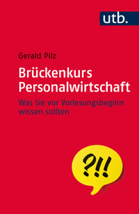 Brückenkurs Personalwirtschaft - Gerald Pilz - ebook