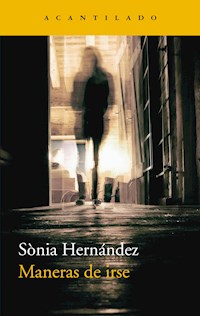Maneras de irse - Sònia Hernández - ebook