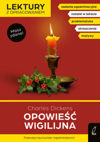 Opowieść wigilijna. Lektury z opracowaniem - Charles Dickens, Irena Zarzycka - książka