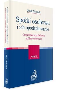 Spółki osobowe i ich opodatkowanie - Wyciślok Józef - książka