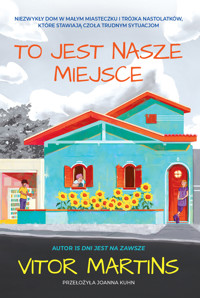 To jest nasze miejsce - Vitor Martins - ebook + książka