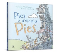 Pies o imieniu Pies - Przemysław Wechterowicz - książka
