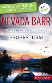 Feuersturm: Anna Pigeon ermittelt - Band 4: Kriminalroman - Nevada Barr - ebook
