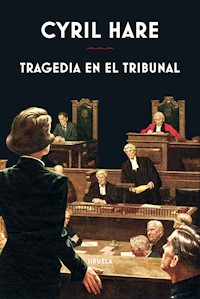 Tragedia en el tribunal - Cyril Hare - ebook