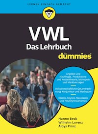 VWL für Dummies. Das Lehrbuch - Hanno Beck - ebook