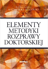 Elementy metodyki rozprawy doktorskiej -  - książka