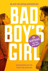 Bad Boys Girl 1 - Holden Blair - książka