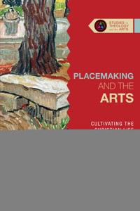 Placemaking and the Arts - Jennifer Allen Craft - ebook