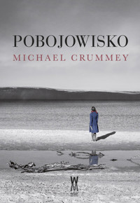 Pobojowisko - Michael Crummey - książka