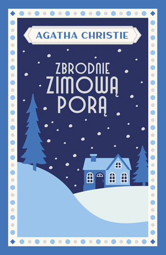 Zbrodnie zimową porą - Agata Christie - ebook + książka