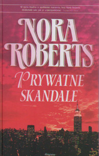 Prywatne skandale -  Nora Roberts - ebook
