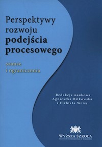Perspektywa rozwoju podejścia procesowego -  - książka