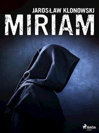 Miriam - Jarosław Klonowski - ebook + audiobook