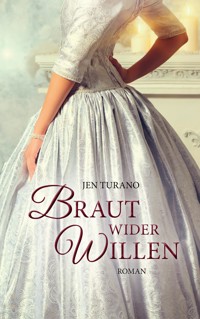 Braut wider Willen - Jen Turano - ebook