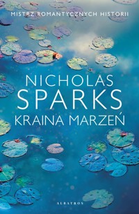 Kraina marzeń - Nicholas Sparks - ebook + audiobook + książka