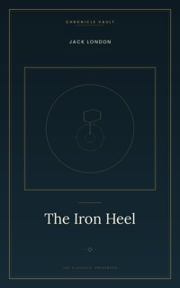 The Iron Heel - Jack London - ebook + audiobook