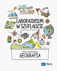 Laboratorium w szufladzie. Geografia - Karol Truszkowski - książka