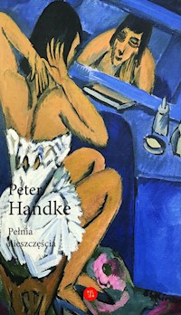 Pełnia nieszczęścia - Peter Handke - ebook + książka