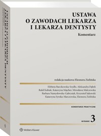 Ustawa o zawodach lekarza i lekarza dentysty. Komentarz -  - książka