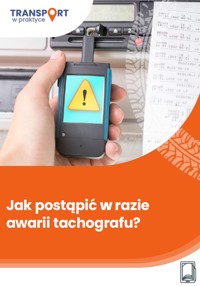 Jak postąpić w razie awarii tachografu? - Adam Janus, Dariusz Pradut - ebook