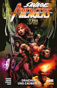 SAVAGE AVENGERS Band 3 - Drachen und Zauberer - Gerry Duggan - ebook