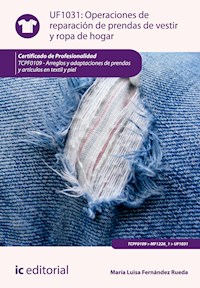 Operaciones de reparación de prendas de vestir y ropa de hogar. TCPF0109 - María Luisa Fernández Rueda - ebook