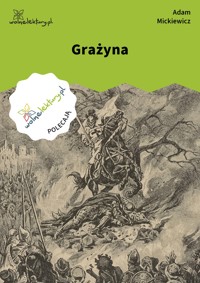 Grażyna - Adam Mickiewicz - ebook