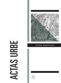 Actas Urbe - Elvira Hernández - ebook