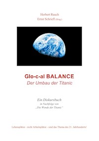 Glo-c-al Balance - Herbert Rauch - ebook