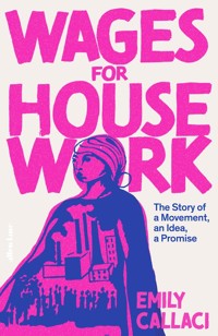 Wages for Housework - Callaci Emily - książka