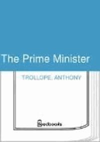 The Prime Minister - Trollope Anthony - darmowy ebook