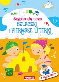 Szybko się uczę Szlaczki i pierwsze literki -  - książka